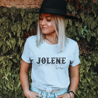 Jolene You Can Have Him Western Graphic TShirt